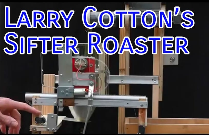 Video: Larry Cotton's Sifter Coffee Roaster