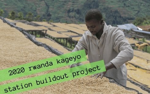 Rwanda Kageyo : Fresh Rwandan Coffee and a Fresh Infrastructure Project