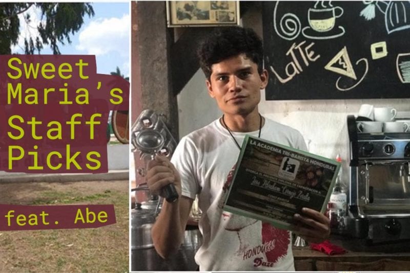 Sweet Maria's staff Picks Abe