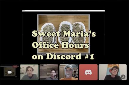 Sweet Maria's Office Hours on Discord #1