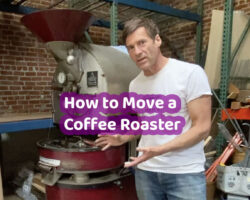 How to move a small commercial coffee roaster